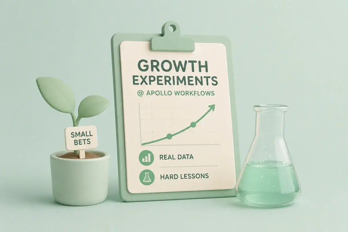 Growth Experiments @ Apollo Workflows